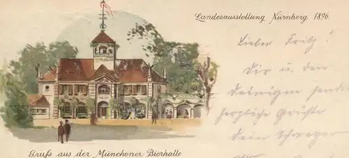 ALTE POSTKARTE LANDESAUSSTELLUNG NÜRNBERG 1896 GRUSS AUS MÜNCHENER BIERHALLE SONDERSTEMPEL Ansichtskarte postcard cpa AK