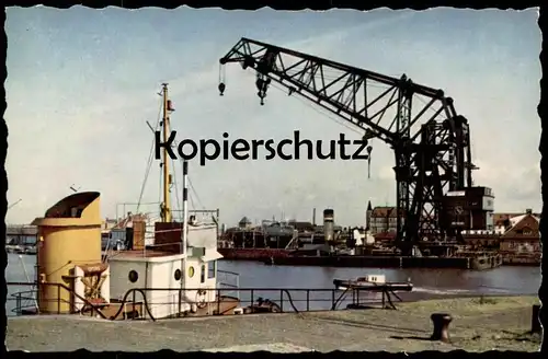 ÄLTERE POSTKARTE BREMERHAVEN GRÖSSTER SCHIFFSHEBEKRAN HAFEN port Kran crane grue postcard Ansichtskarte cpa AK