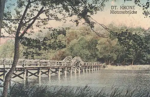 ALTE POSTKARTE DEUTSCH KRONE DT. KRONE KLOTZOWBRÜCKE Klotzow Walcz Poland Polen Polska cpa AK Ansichtskarte postcard