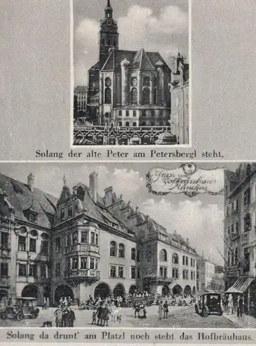 ALTE POSTKARTE MÜNCHEN SOLANG DER ALTE PETER AM PETERSBERGL STEHT. DIE GRÜNE ISAR DURCH DIE... AM PLATZL GEMÜTLICHKEIT..