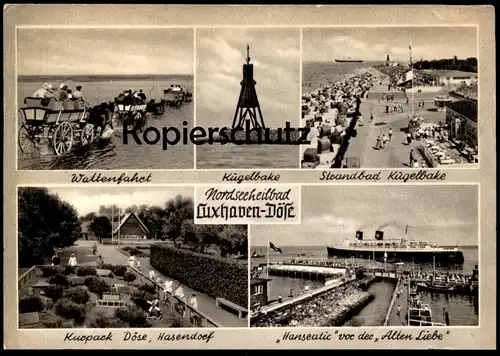 ÄLTERE POSTKARTE CUXHAVEN-DÖSE WATTENFAHRT SCHIFF HANSEATIC HASENDORF IM KURPARK Ansichtskarte AK postcard cpa