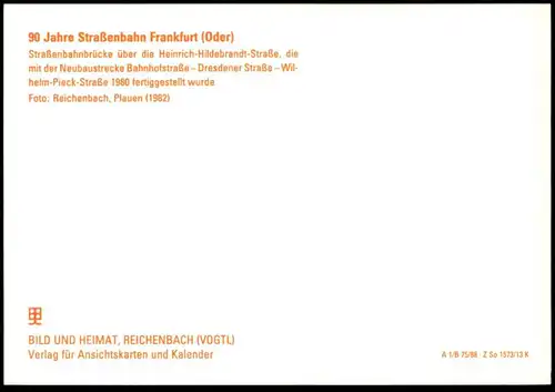 ÄLTERE POSTKARTE FRANKFURT ODER STRASSENBAHNBRÜCKE ÜBER DIE HEINRICH-HILDEBRANDT-STRASSE STRASSENBAHN tram tramway