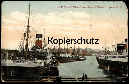 ALTE POSTKARTE C.P.R. AND ALLAN STEAMSHIPS AT WEST ST. JOHN N. B. DAMPFER steam ship New Brunswick Canada postcard AK