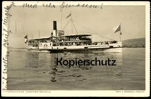 ALTE POSTKARTE DAMPFER HELVETIA DAMPFSCHIFFAHRT ZÜRICHSEE boat Schiff Zürich-See Dampfschwalbe Ansichtskarte AK postcard