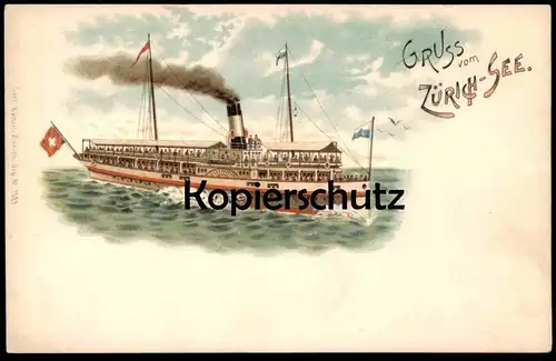 ALTE LITHO POSTKARTE GRUSS VOM ZÜRICH-SEE DAMPFER DAMPFSCHIFFAHRT ZÜRICHSEE boat Schiff Zürich-See Ansichtskarte Künzli