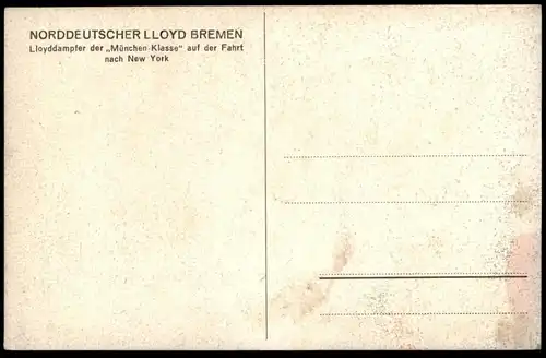 ALTE POSTKARTE DAMPFER DER MÜNCHEN-KLASSE LLOYDDAMPFER NACH NEW YORK NORDDEUTSCHER LLOYD BREMEN steam ship Schiff