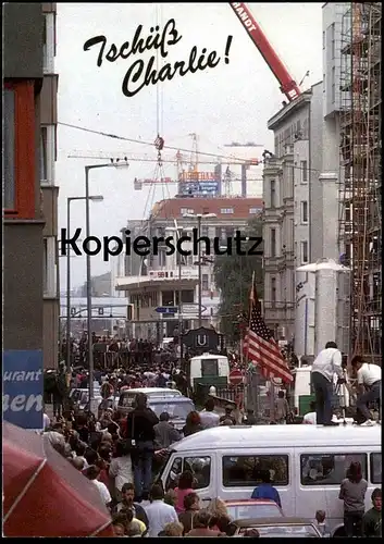 ÄLTERE POSTKARTE BERLIN TSCHÜSS CHECKPOINT CHARLIE ABTRANSPORT 22.06.1990 BERLINER MAUER LE MUR THE WALL american flag