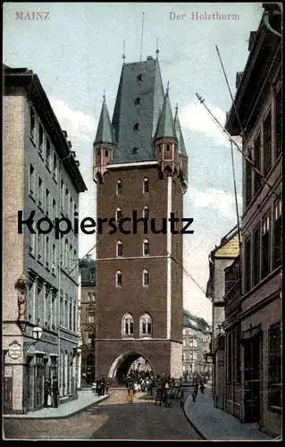 ALTE POSTKARTE MAINZ DER HOLZTHURM Holzturm Turm tower tour Ansichtskarte AK cpa postcard