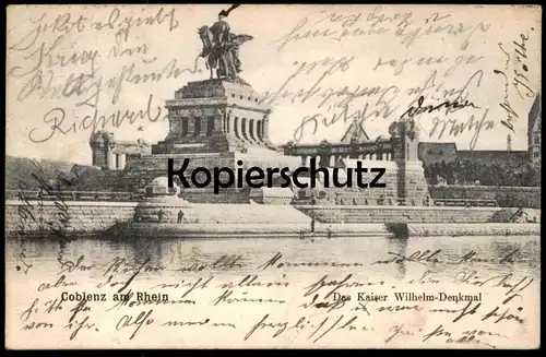 ALTE POSTKARTE COBLENZ AM RHEIN DAS KAISER WILHELM DENKMAL Koblenz monument 1906 Ansichtskarte cpa postcard AK