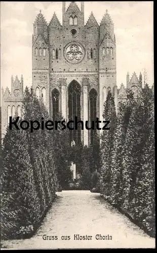 ALTE POSTKARTE GRUSS AUS KLOSTER CHORIN 1911 BRANDENBURG couvent convent cloister abbey Ansichtskarte postcard cpa