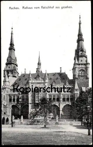 ALTE POSTKARTE AACHEN RATHAUS VOM KATSCHHOF AUS GESEHEN 1917 ZENSURSTEMPEL P. K. ZU BEFÖRDERN Aix-la-Chapelle postcard