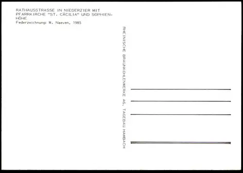 ÄLTERE POSTKARTE RATHAUSSTRASSE IN NIEDERZIER Hambach Düren Verlag Rheinische Braunkohlenwerke Tagebau Hambach