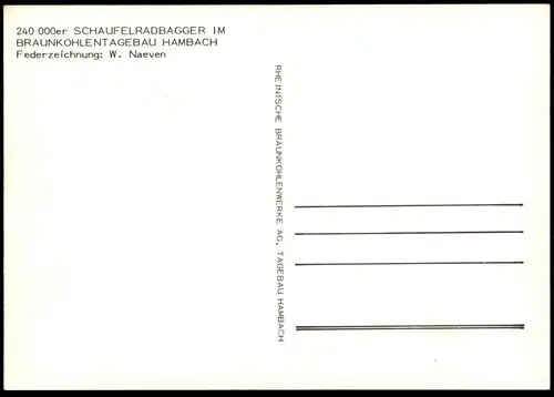 ÄLTERE POSTKARTE TAGEBAU HAMBACH BRAUNKOHLENTAGEBAU SCHAUFELRADBAGGER MAN AEG Bagger coal Rheinische Braunkohlenwerke