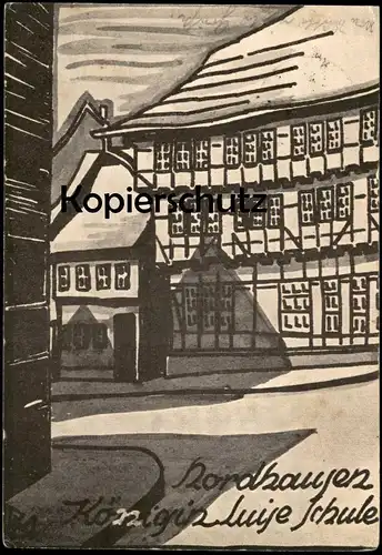 ALTE POSTKARTE NORDHAUSEN KÖNIGIN LUISE SCHULE 1930 school école Thüringen Ansichtskarte AK cpa postcard