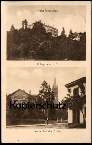 ALTE POSTKARTE SCHOPFHEIM KREISPFLEGEANSTALT PARTIE BEI DER KIRCHE Ansichtskarte AK postcard cpa