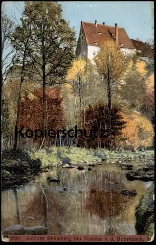 ALTE POSTKARTE SCHLOSS REINSBERG BEI NOSSEN V. D. BOBRITZSCH Oberreinsberg castle chateau Photochromie Ansichtskarte cpa