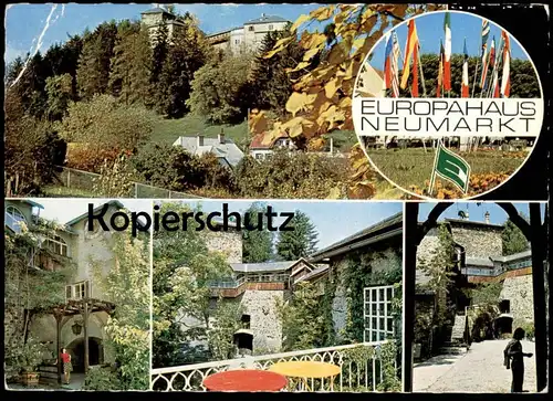 POSTKARTE EUROPAHAUS NEUMARKT STEIERMARK Flagge Flag Flaggen flags Pavillon Burg Forchtenstein Karl Brunner cpa postcard