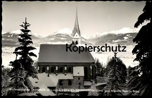 ÄLTERE POSTKARTE WINTERSPORTPLATZ TAMSWEG IM LUNGAU ST. LEONHARDIKIRCHE GEGEN NIEDERE TAUERN Winter Hiver Snow Austria
