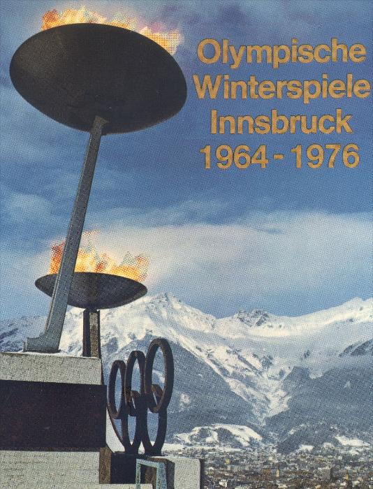 AK INNSBRUCK OLYMPISCHE WINTERSPIELE 1964 1976 Olympiade Olympia