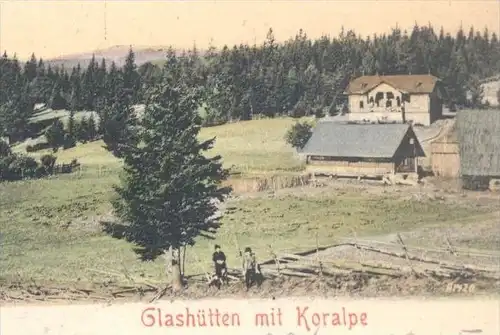 ALTE POSTKARTE GLASHÜTTEN MIT KORALPE Schwanberg Gressenberg bei Deutschlandsberg Steiermark Österreich Austria cpa AK