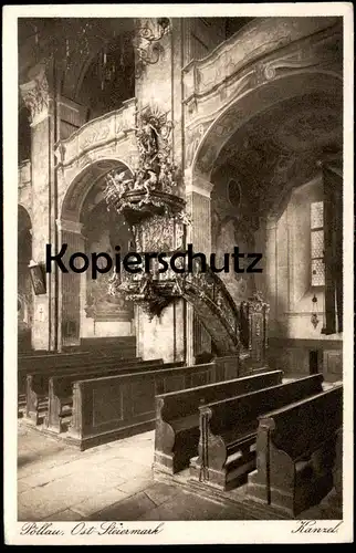 ALTE POSTKARTE PÖLLAU OSTSTEIERMARK KANZEL INNERES DER DEKANATSKIRCHE 1920 Kirche Poellau Steiermark AK Ansichtskarte