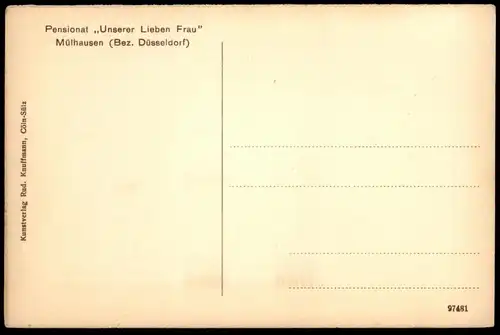 ALTE POSTKARTE MÜLHAUSEN GREFRATH KLOSTERKIRCHE UND VORGARTEN PENSIONAT UNSERER LIEBEN FRAU postcard AK Ansichtskarte