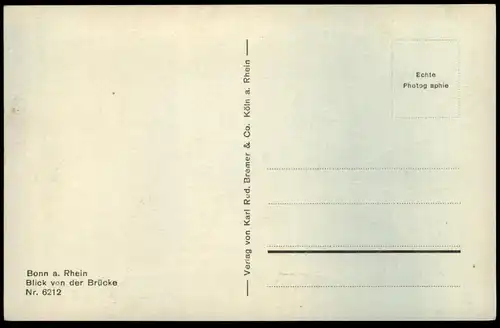 ALTE POSTKARTE BONN BLICK VON DER BRÜCKE KÖLN DÜSSELDORFER RHEIN DAMPFSCHIFFAHRT AK Ansichtskarte postcard cpa photo