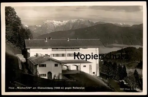 ALTE POSTKARTE BERGHOF HAUS WACHENFELD OBERSALZBERG 1945 Berchtesgaden eagles nest A. H. Ansichtskarte postcard AK