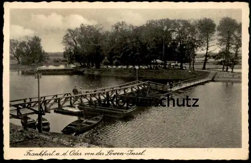 ALTE POSTKARTE FRANKFURT AN DER ODER VON DER LÖWEN INSEL Löweninsel Schiffbrücke Ansichtskarte postcard AK cpa