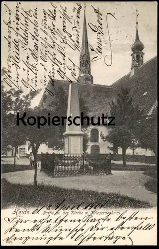 ALTE POSTKARTE HEIDE PARTIE AN DER KIRCHE MIT KRIEGERDENKMAL Denkmal Holstein Dithmarschen Ansichtskarte AK postcard cpa
