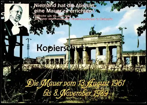 ÄLTERE POSTKARTE BERLIN BERLINER MAUER ULBRICHT NIEMAND HAT DIE ABSICHT EINE... LE MUR THE WALL Ansichtskarte postcard