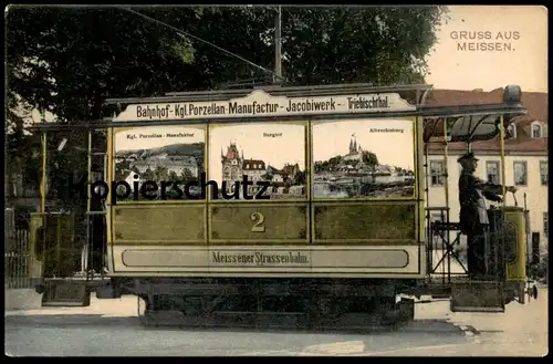 ALTE POSTKARTE GRUSS AUS MEISSEN IN SACHSEN MEISSENER STRASSENBAHN JACOBIWERK BAHNHOF Ansichtskarte cpa postcard AK