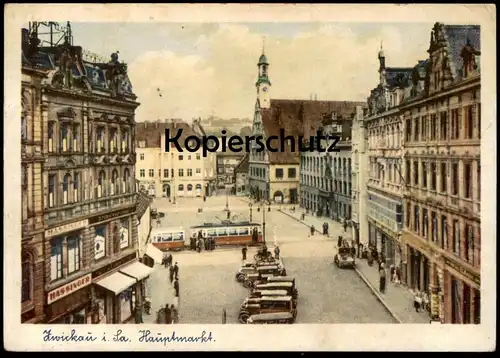 ALTE POSTKARTE ZWICKAU IN SACHSEN HAUPTMARKT Hassinger Taxi Strassenbahn tramway tram postcard Ansichtskarte cpa AK