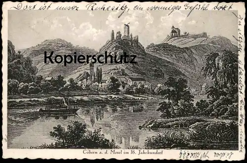 ALTE POSTKARTE COBERN MOSEL IM 16. JAHRHUNDERT KOBERN-GONDORF Burg chateau castle AK cpa postcard Gemeinde Rhein-Mosel