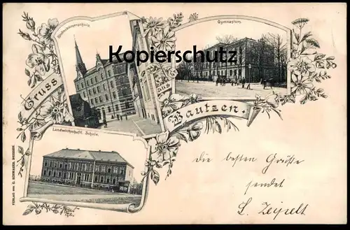 ALTE POSTKARTE GRUSS AUS BAUTZEN 1901 KNABENBÜRGERSCHULE GYMNASIUM LANDWIRTSCHAFTLICHE SCHULE Sachsen Ansichtskarte AK