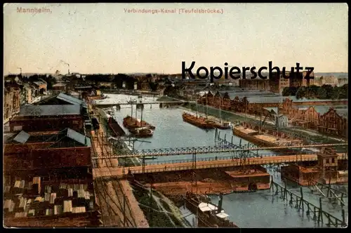 ALTE POSTKARTE MANNHEIM TEUFELSBRÜCKE VERBINDUNGS-KANAL VERBINDUNGSKANAL Lagerplatz Holz canal Ansichtskarte postcard AK