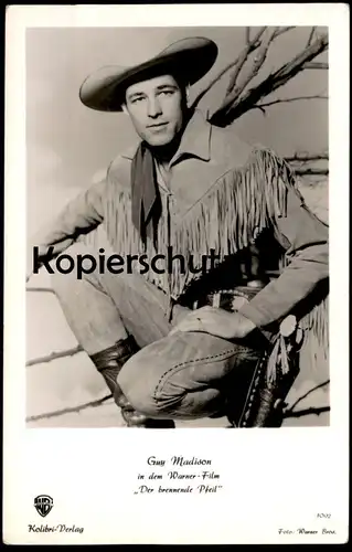 ALTE FOTO KARTE GUY MADISON IN DER BRENNENDE PFEIL WESTERN WARNER-FILM actor Film Photo Schauspieler