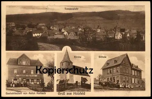 ALTE POSTKARTE GRUSS AUS HOLZFELD TOTALANSICHT KIRCHE SCHULE GASTWIRTSCHAFT VON ANTON KARBACH BOPPARD cpa postcard AK