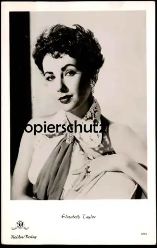 ALTE FOTO KARTE ELIZABETH TAYLOR FILM-SCHAUSPIELERIN Actress Metro Goldwyn Mayer actor acteur Kolibri Verlag Photo