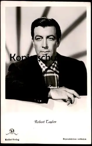 ALTE FOTO KARTE ROBERT TAYLOR MGM METRO GOLDWYN MAYER KOLIBRI VERLAG actor Film Photo Schauspieler