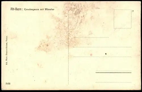 ALTE POSTKARTE ALT-BERN KESSLERGASSE MIT MÜNSTER Ansichtskarte Schweiz Suisse Helvetia cpa postcard AK