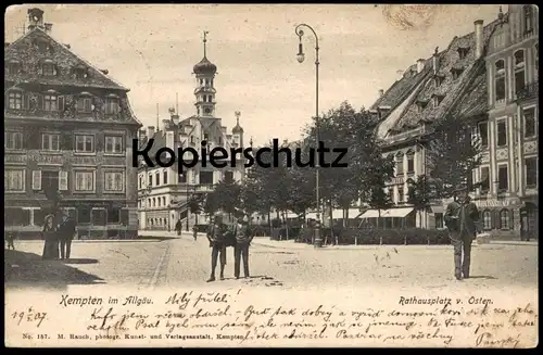 ALTE POSTKARTE KEMPTEN IM ALLGÄU RATHAUSPLATZ VON OSTEN 1907 Bayern Ansichtskarte postcard cpa AK