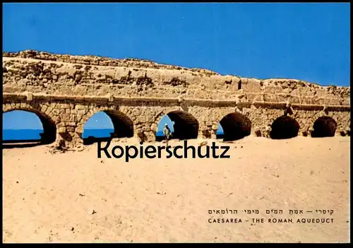 ÄLTERE POSTKARTE CAESAREA THE ROMAN AQUEDUCT Aquädukt aqueduc Keysariya Qesarya Keisarya Israel postcard Ansichtskarte