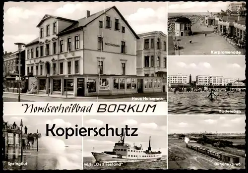 ÄLTERE POSTKARTE NORDSEEBAD BORKUM HAUS HUISMANN SPRINGFLUT M.S. Ostfriesland Badeleben Dünenexpress Ansichtskarte