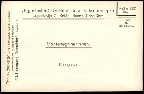 ALTE POSTKARTE MONTENEGRINERINNEN TRACHT CRNOGORKE Montenegro Jugoslawien Serbien Bosnien Bosnia Crna Gora Srbija cpa AK