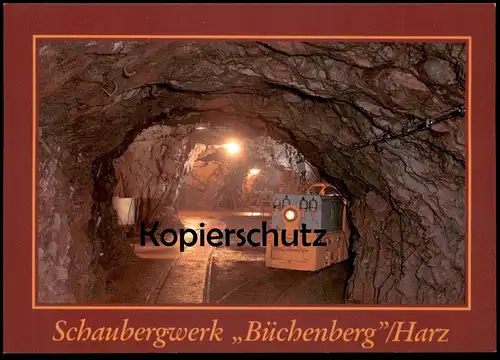 POSTKARTE SCHAUBERGWERK BÜCHENBERG HARZ Elbingerode Grubenbahn Bergwerk mine line railway AK Ansichtskarte cpa postcard