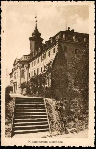 ALTE POSTKARTE ROSSLEBEN KLOSTERSCHULE Schule école monastique convent school cpa AK Ansichtskarte postcard