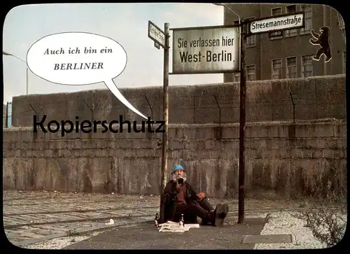 POSTKARTE BERLIN STRESEMANNSTRASSE ICH BIN EIN BERLINER MAUER OBDACHLOSER clochard homeless steet person le mur the wall