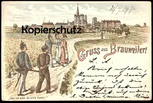 ALTE POSTKARTE GRUSS AUS BRAUWEILER 1897 NUN LEB WOHL DU STILLE GASSE POLIZEI VERHAFTUNG Ehebruch Pulheim Ansichtskarte