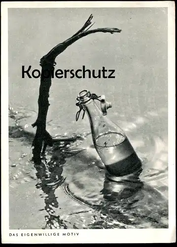 ÄLTERE POSTKARTE DAS EIGENWILLIGE MOTIV FLASCHE IM WASSER WEINFLASCHE VERSCHLUSS FOTO PHOTO PORST bottle bouteille AK